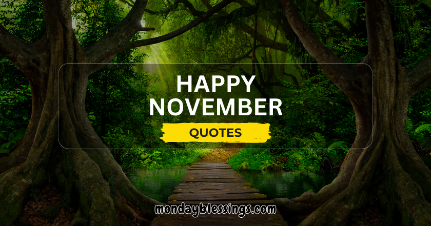 Happy November Quotes