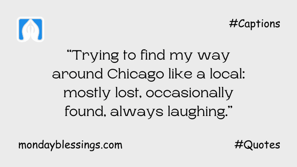 Funny Quotes About Chicago