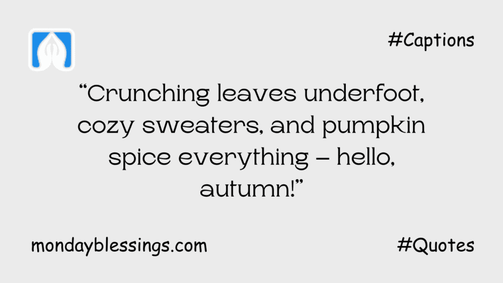 Catchy Fall Captions