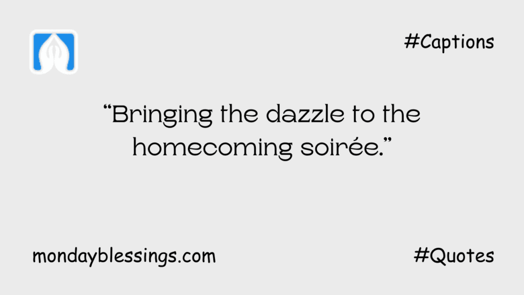 Best Homecoming Captions for Instagram