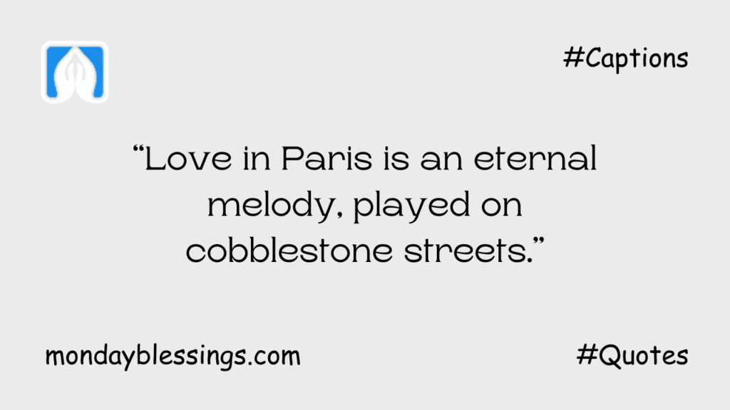 Paris Quotes for Instagram