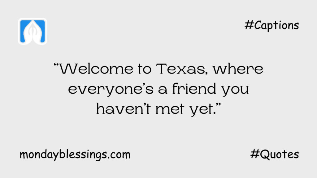 Best Texas Quotes