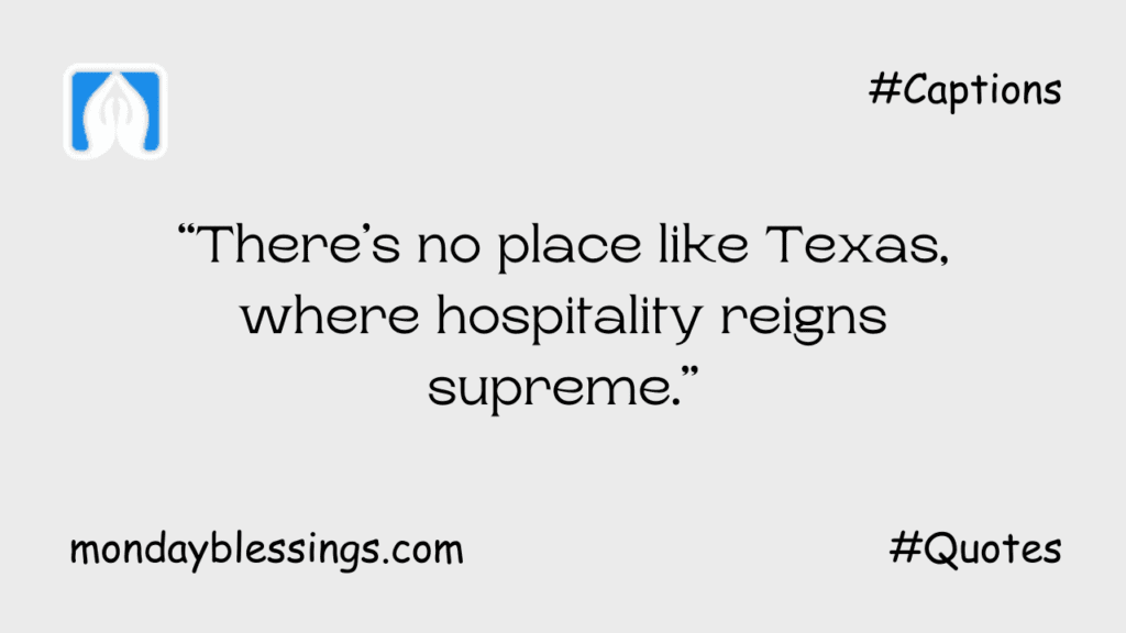 Cute Texas Quotes