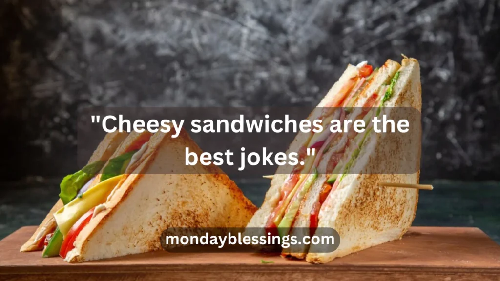 Best Sandwich Captions