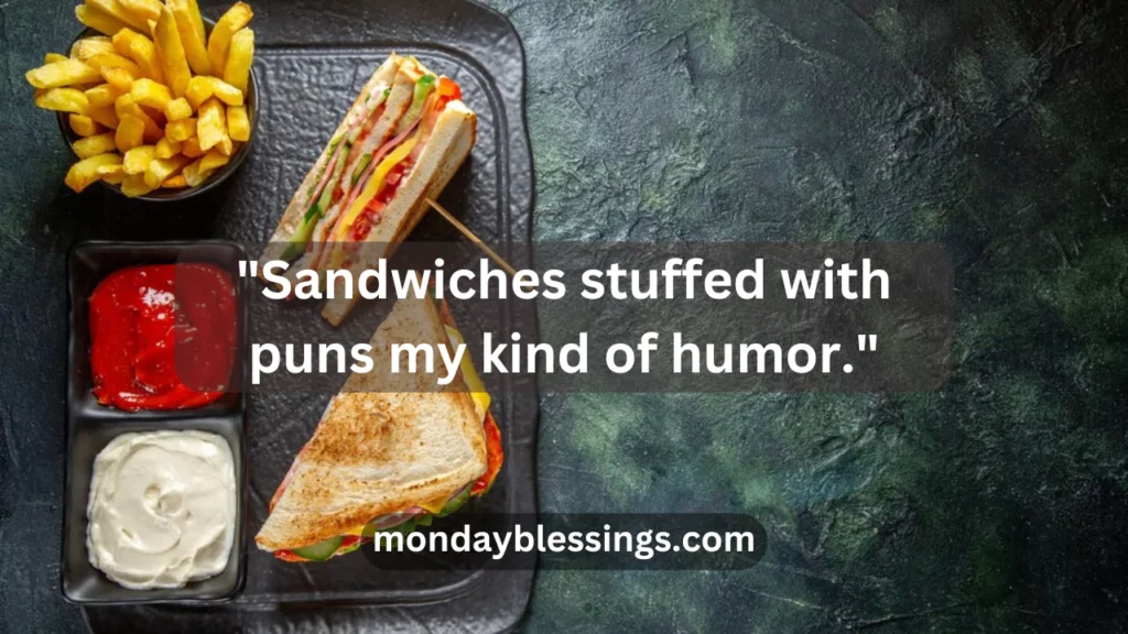 Funny Sandwich Captions for Instagram