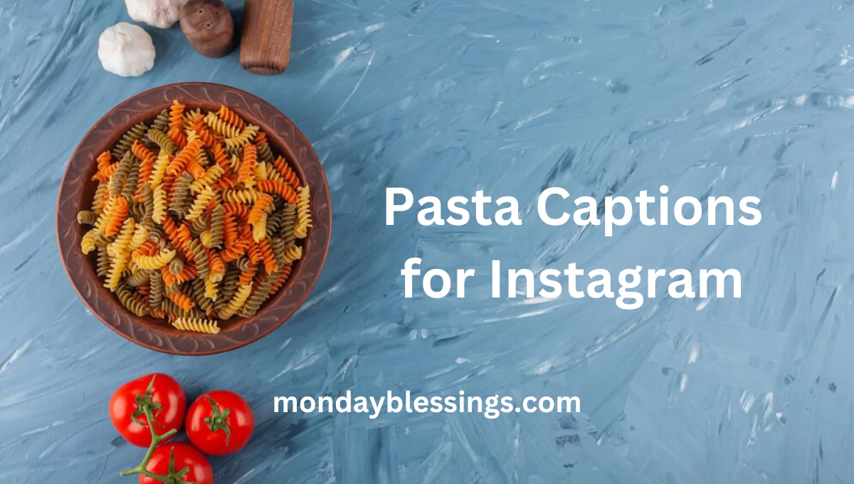 Pasta Captions